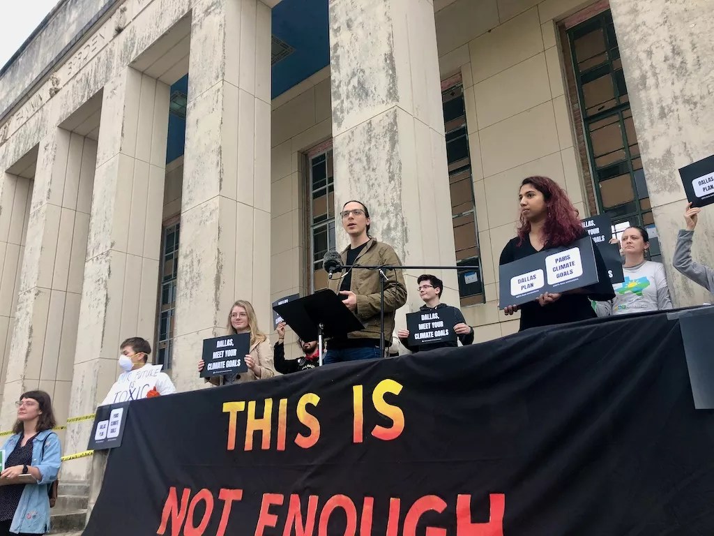 A Green New Deal for Dallas? Activists Protest City’s New Climate Plan.